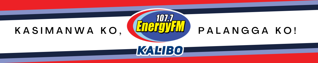 Energy FM 107.7 Kalibo | Wag Mo Sabihing Radyo, Sabihin Mo Energy!