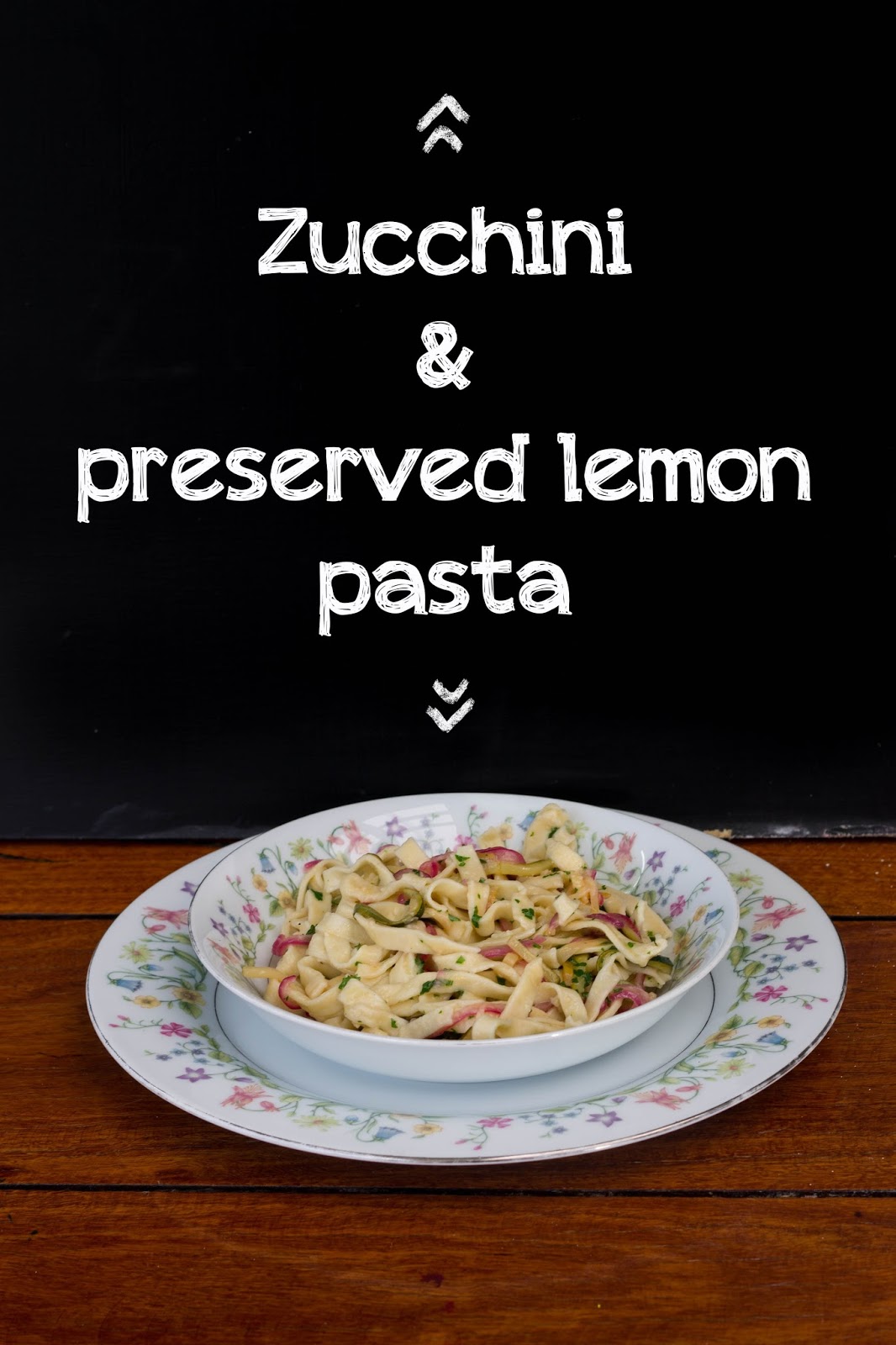 BlogginessA New Chapter Zucchini & Preserved Lemon Fresh Pasta...
