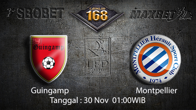 PREDIKSIBOLA - PREDIKSI TARUHAN BOLA GUINGAMP VS MONTPELLIER 30 NOVEMBER 2017 (LIGUE 1)