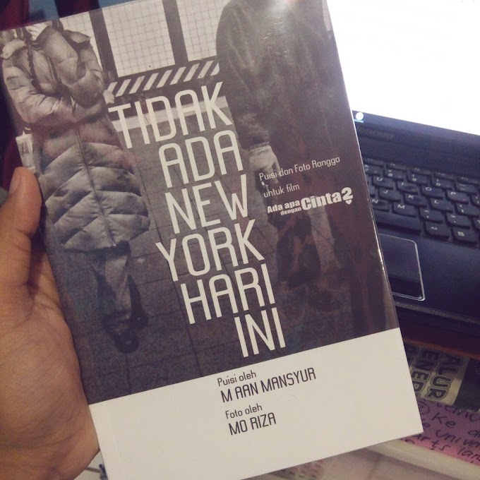 [BOOK REVIEW] Tidak Ada New York Hari Ini by M. Aan Mansyur