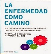 Haz click en la imagen para descargar el libro "La enfermedad como camino" La enfermedad como camino
