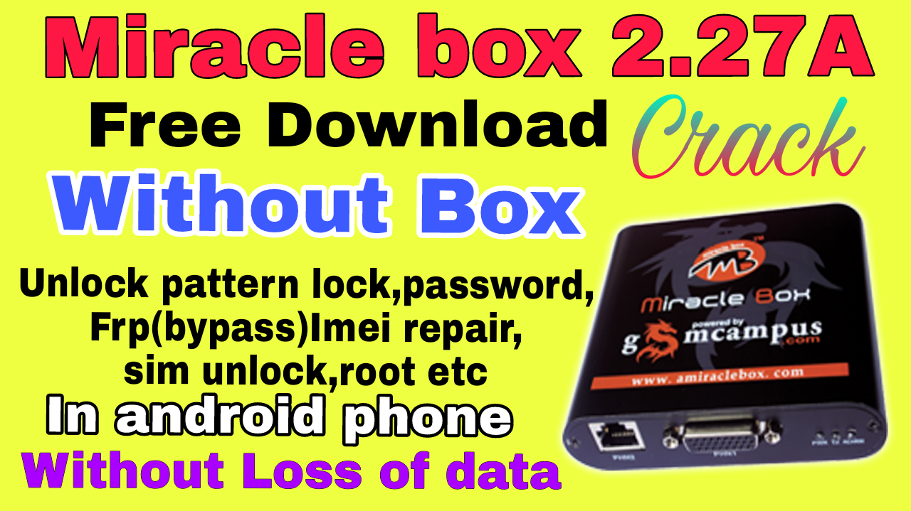 Miracle box 2.27a full version Free download ដារ៉ារិទ្ធ