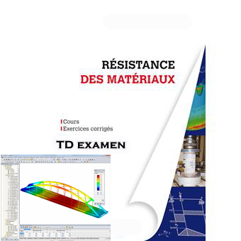 COURS RESISTANCE DES MATERIAUX ( rdm) td examen tp - التعليم الجامعي في ...