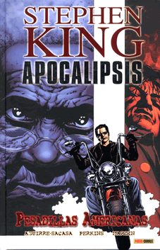 Stephen King: Apocalipsis - Pesadillas americanas de Aguirre Sacasa, Mike Perkins y Laura Martin