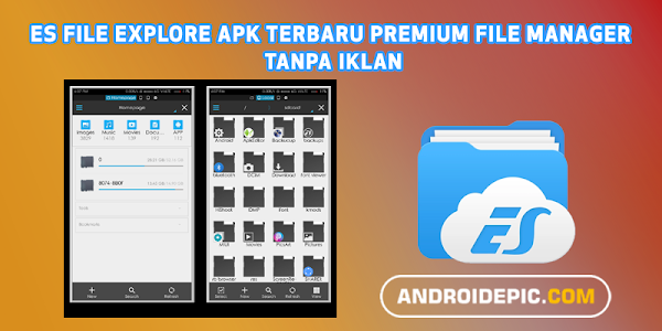 ES File Explorer Apk Terbaru Premium File Manager Tanpa Iklan