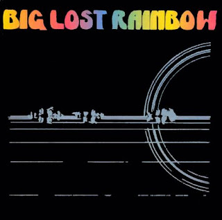 Big_Lost_Rainbow-1973-Big_Lost_Rainbow.jpg