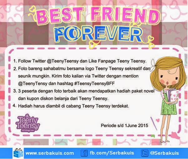 Kontes Foto Best Friend Forever Berhadiah Novel & Diskon Kontes Foto Best Friend Forever Berhadiah Novel & Diskon