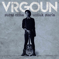 Virgoun - Surat Cinta Untuk Starla Virgoun - Surat Cinta Untuk Starla