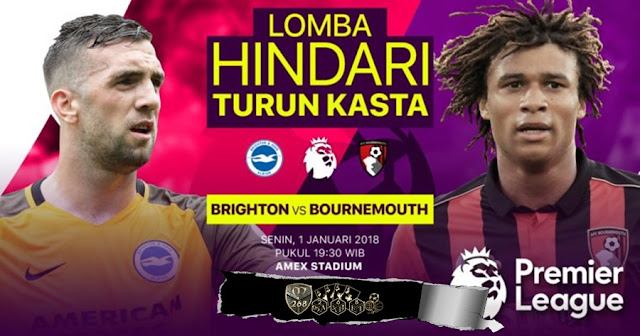 Prediksi Bola : Brighton Hove Albion Vs AFC Bournemouth , Senin 01 January 2018 Pukul 19.30 WIB