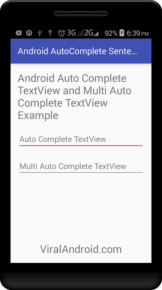 Android Auto Complete using AutoCompleteTextView and MultiAutoCompleteTextView