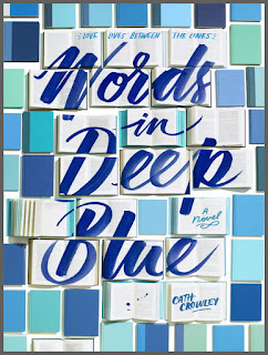 Review: Words in Deep Blue by Cath Crowley