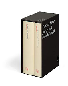Joseph und seine Brüder II: Text und Kommentar in einer Kassette (Thomas Mann, Große kommentierte Frankfurter Ausgabe. Werke, Briefe, Tagebücher)