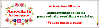 Vídeo Aula - AmocArte Artesanato