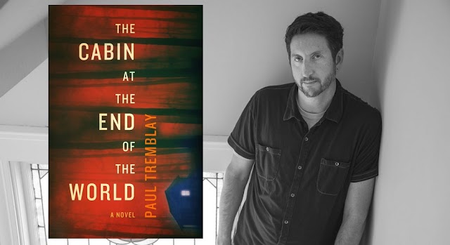 The Cabin At The End Of The World | O novo livro de Paul Tremblay