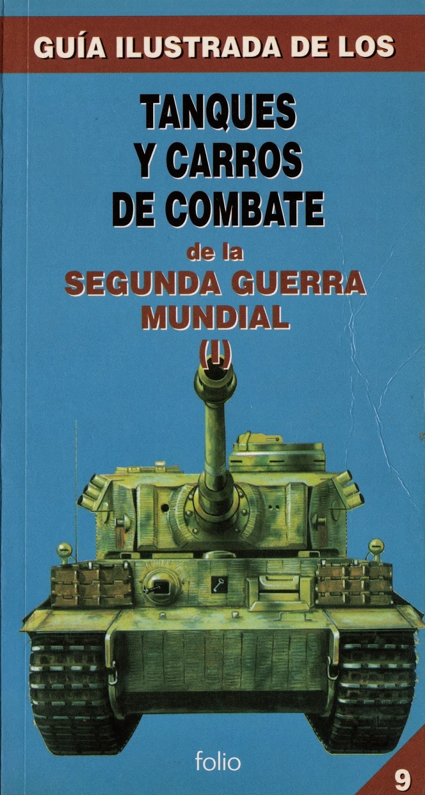 Libros, Revistas, Intereses : Tanques de Combate de la Segunda Guerra  Mundial