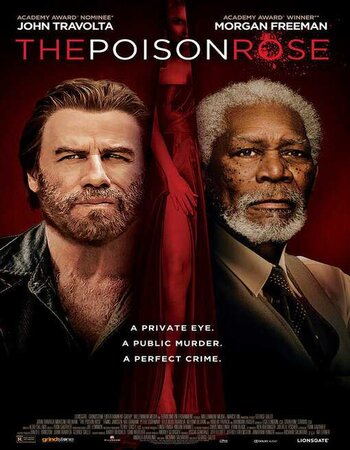 The Poison Rose (2019) English 720p HDRip x264 800MB ESubs Movie Download