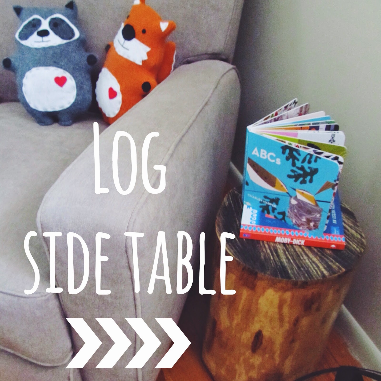 Nestful of love Nursery Project {Log side table}