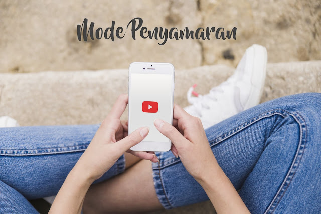 Cara Baru Menggunakan Mode Penyamaran Youtobe Demi Menyimpan Identitas Anda Cara Baru Menggunakan Mode Penyamaran Youtobe Demi Menyimpan Identitas Anda
