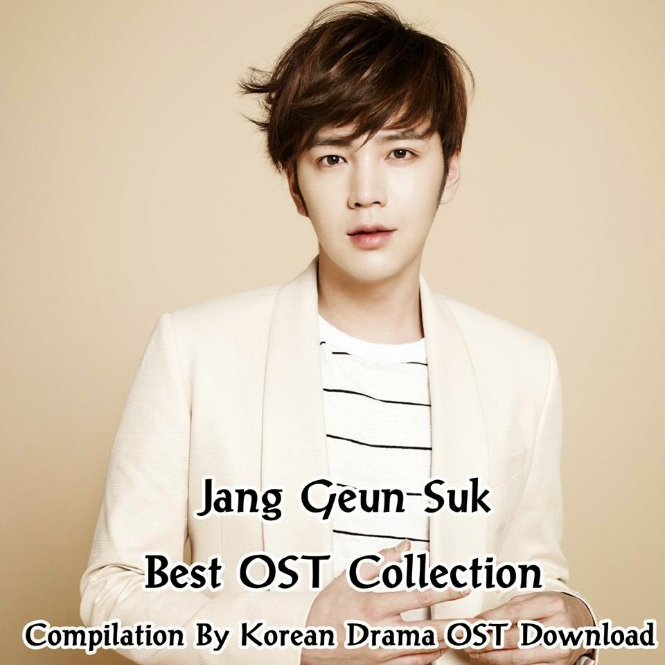 [Album] Jang Geun Suk Best OST Collection By Korean