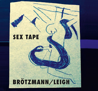 Peter Brötzmann, Heather Leigh, Sex Tape