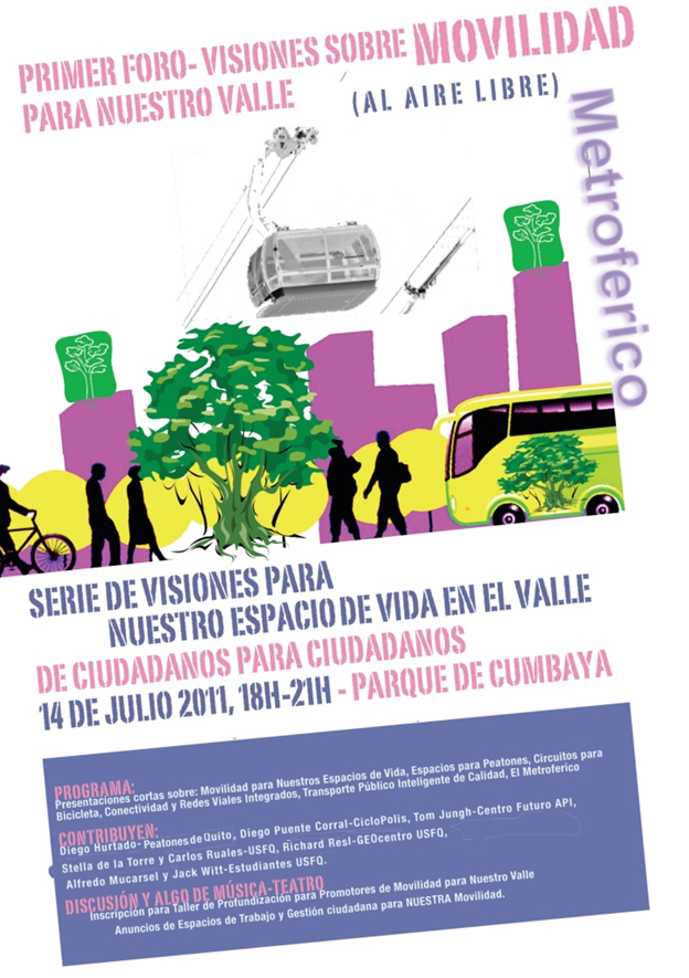 Primer Foro "Visiones sobre Movilidad para nuestro Valle": 14 Julio, 18h00, Parque de Cumbayá