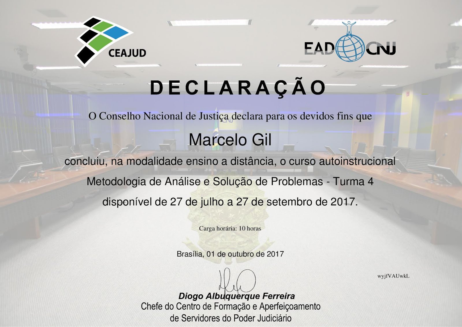 DECLARAÇÃO DO CONSELHO NACIONAL DE JUSTIÇA CONCEDIDO À MARCELO GIL / 2017