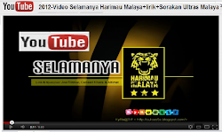 VIDEO: 2012 SELAMANYA HARIMAU MALAYA @ YOUTUBE