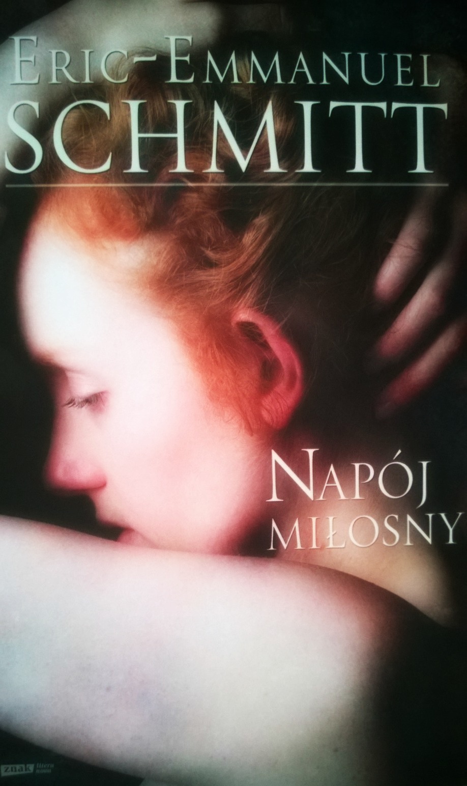 W sercu książki: Tydzień Schmitta - Dzień 7. „Napój miłosny"