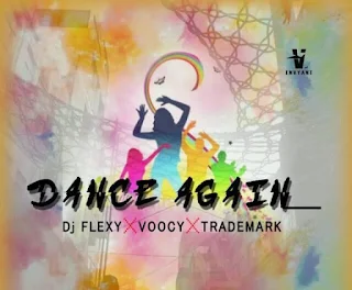 DJ Flexy x Trademark x Voocy – Dance Again