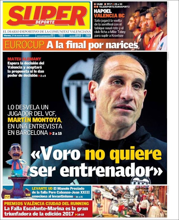 Valencia, Superdeporte: "Voro no quiere ser entrenador"