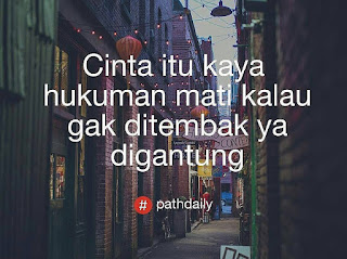 Gambar Kata Kata Path Daily Galau Cinta Terbaru