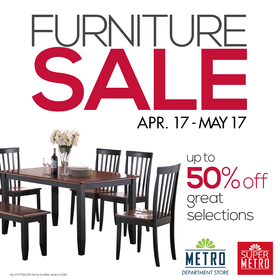 Manila Shopper The Metro Stores Furniture SALE AprilMay 2015