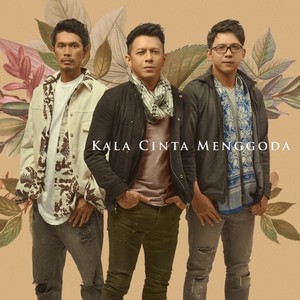 NOAH - Kala Cinta Menggoda NOAH - Kala Cinta Menggoda