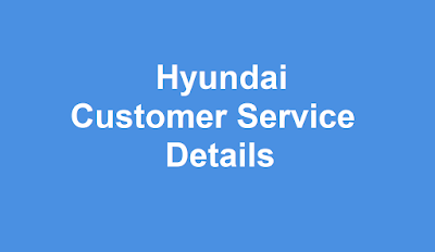 Hyundai    Customer Service  Number