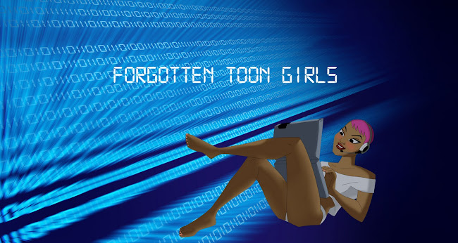 Forgotten Toon Girls