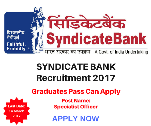 Syndicate Bank Recruitment 2017 Syndicate Bank Recruitment 2017