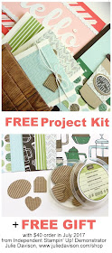 Free Project Kit and Free Gift with $40 order from Julie Davison in July 2017 ~ juliedavison.com/shop