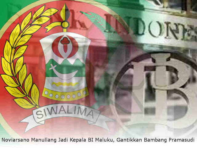 Noviarsano Manullang Dikukuhkan Jadi Kepala BI Maluku, Gantikkan Bambang Pramasudi Noviarsano Manullang Dikukuhkan Jadi Kepala BI Maluku, Gantikkan Bambang Pramasudi