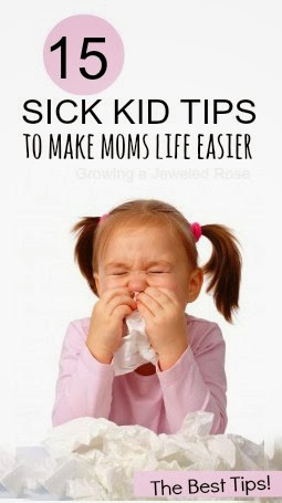 15 Tips for dealing with sick kids- these are great!
