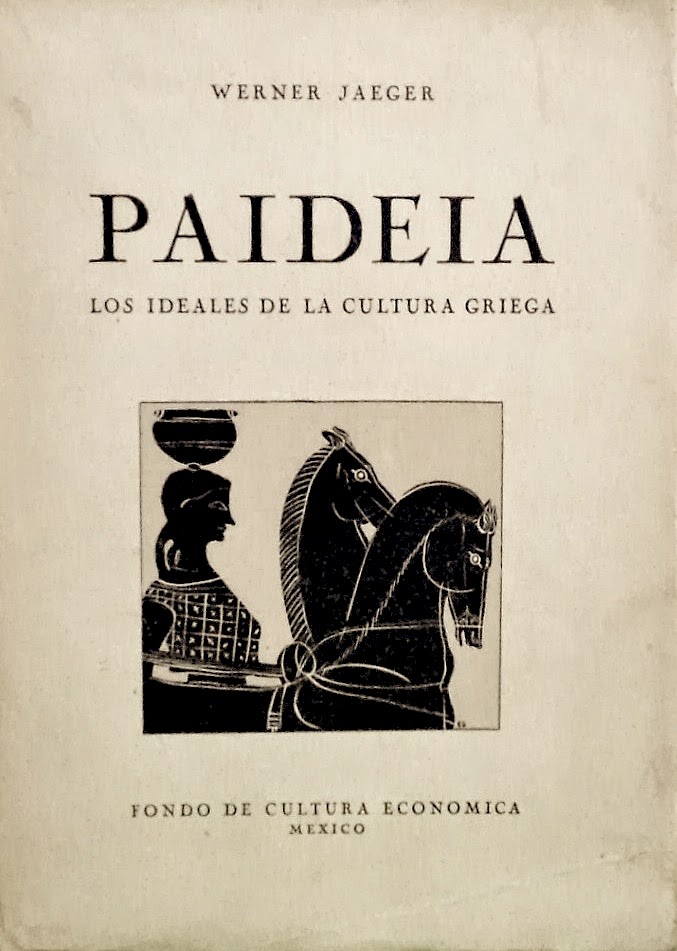 APASIONADOS DEL IMPERIO ROMANO PAIDEIA (LOS IDEALES DE LA CULTURA GRIEGA) , por WERNER JAEGER APASIONADOS DEL IMPERIO ROMANO PAIDEIA (LOS IDEALES DE LA CULTURA GRIEGA) , por WERNER JAEGER