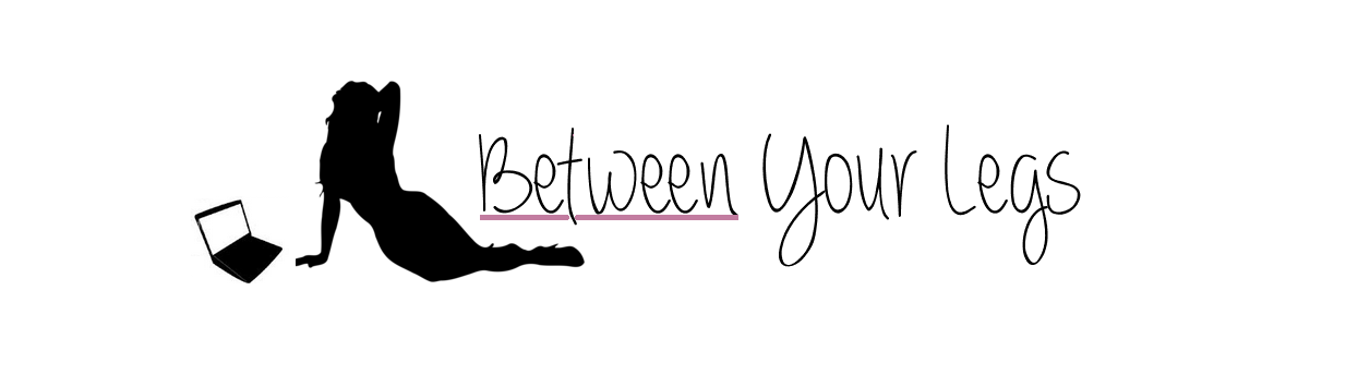 Between Your Legs