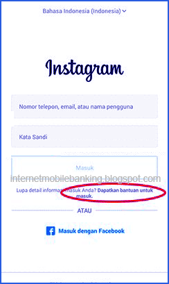 Cara Membuka Instagram Yang Lupa Password, Email, No. Hp dan Fb