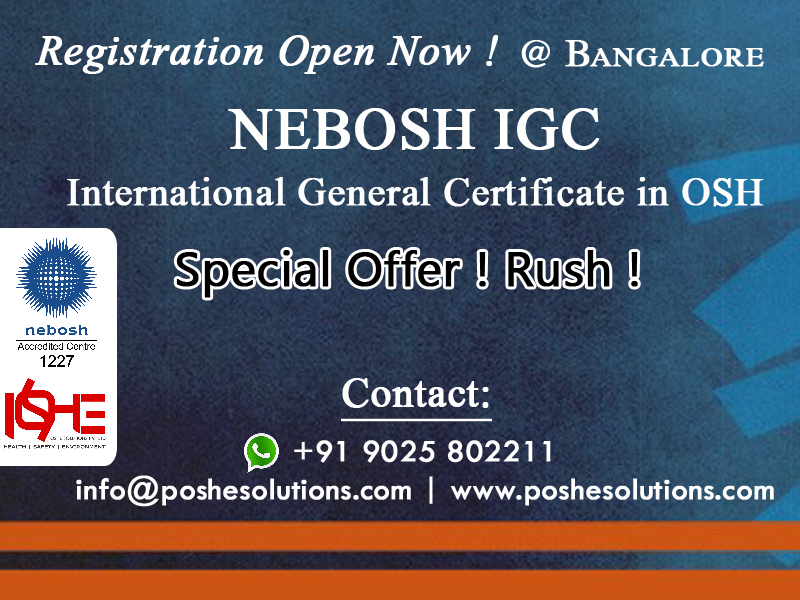 NEBOSH Course in Bangalore: NEBOSH IGC IN BANGALORE