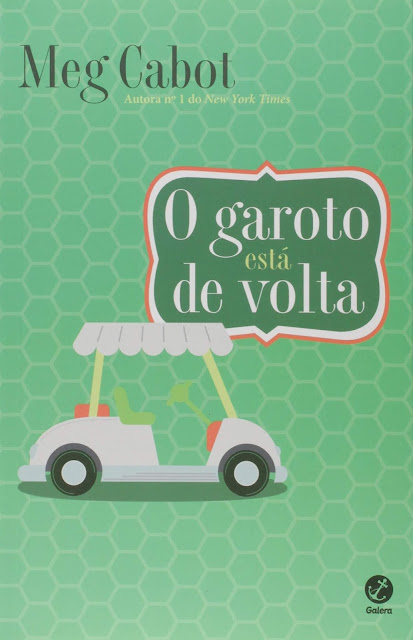 O garoto está de volta - Meg Cabot