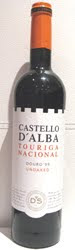 1815 - Castello D'Alba Unoaked Touriga Nacional 2009 (Tinto)