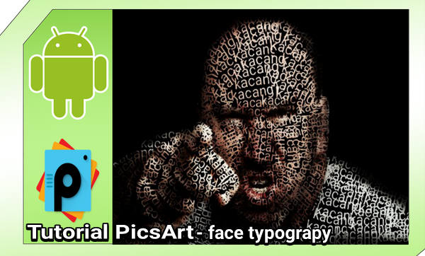 Tutorial Edit Foto Typography Picsart | cara membuat typography di picsart android Tutorial Edit Foto Typography Picsart | cara membuat typography di picsart android