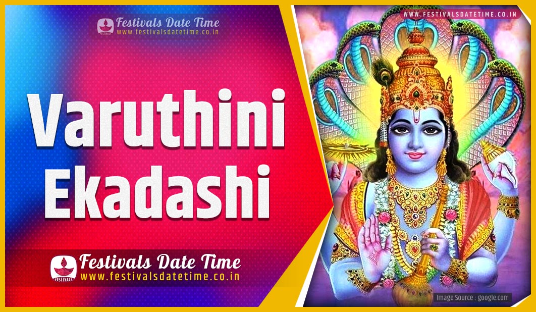 2022 Varuthini Ekadashi Date And Time 2022 Varuthini Ekadashi Festival 