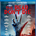 The Dead Don't Die Pre-Orders Available Now! Releasing on Blu-Ray, and DVD 9/10, Digital 9/3