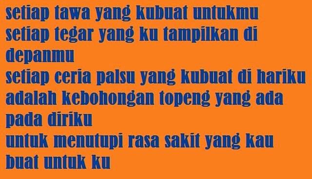 Kata Kata Putus Cinta Terbaru 2019 Kata Kata Gokil Raja