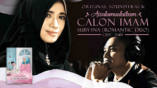 Lirik Lagu Assalamualaikum Calon Imam - Suby & Ina